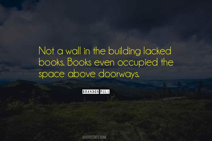 Quotes About Building A Wall #1256670