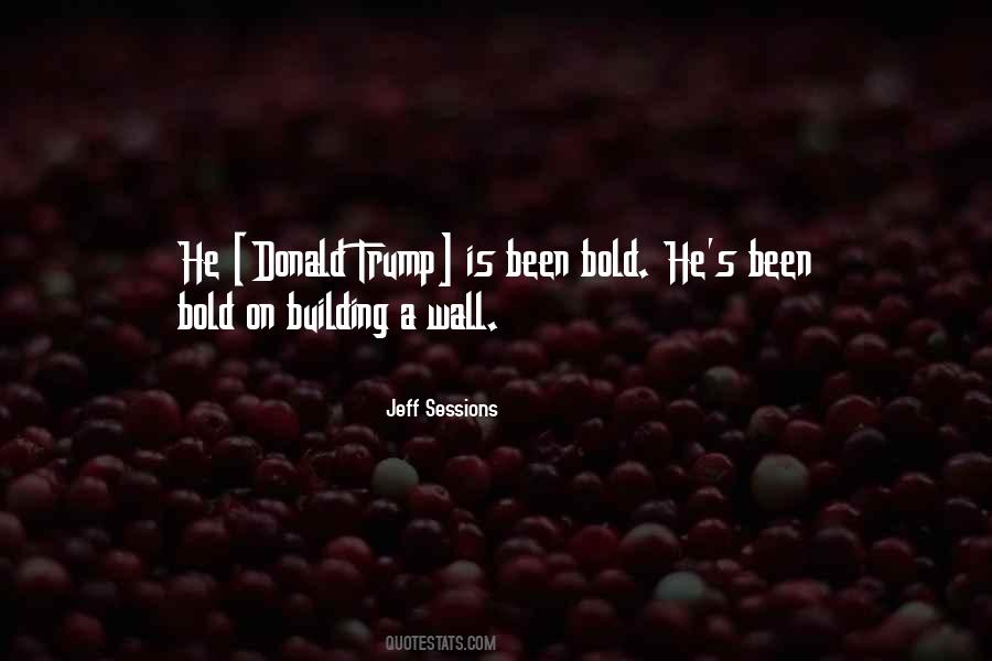 Quotes About Building A Wall #48501