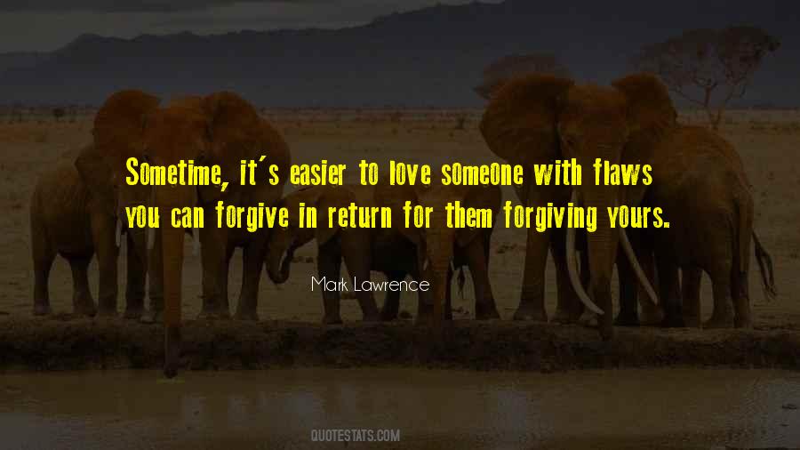 Quotes About Flaws And Love #511757