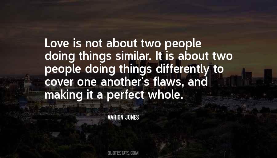 Quotes About Flaws And Love #955602