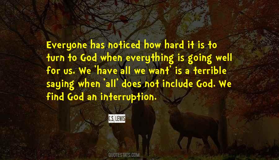 Turn To God Quotes #1584362