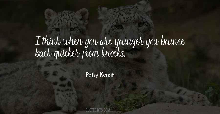 You Are Younger Quotes #1568991