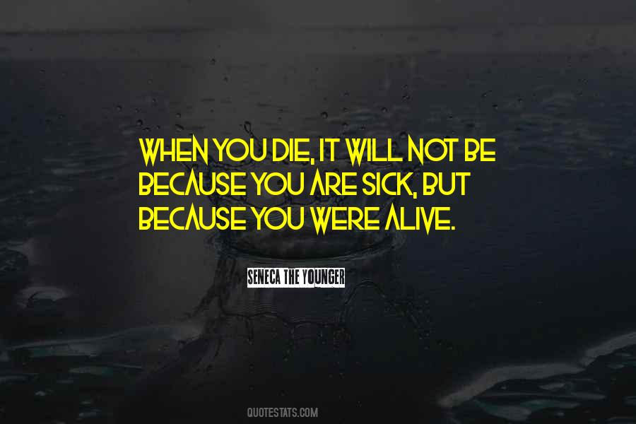 You Are Younger Quotes #292408