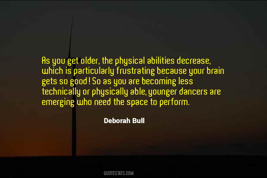 You Are Younger Quotes #480578