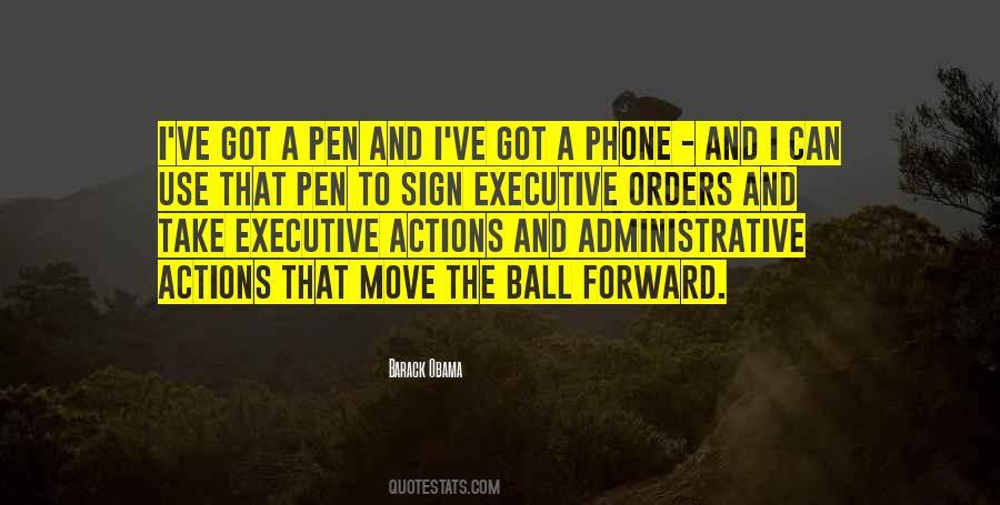 Quotes About Executive Orders #229424