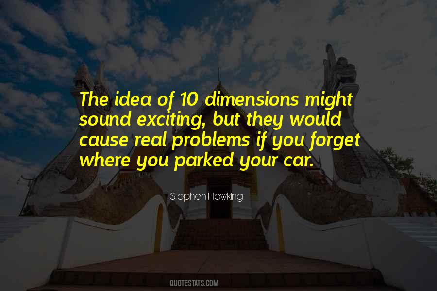 Quotes About Forget Your Problems #129347