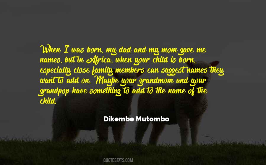 Quotes About Dad And Family #713474