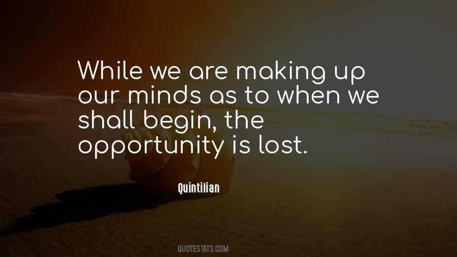 Quotes About Opportunity Lost #230360