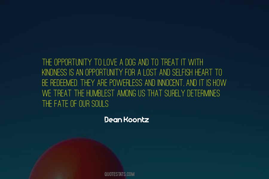 Quotes About Opportunity Lost #424053