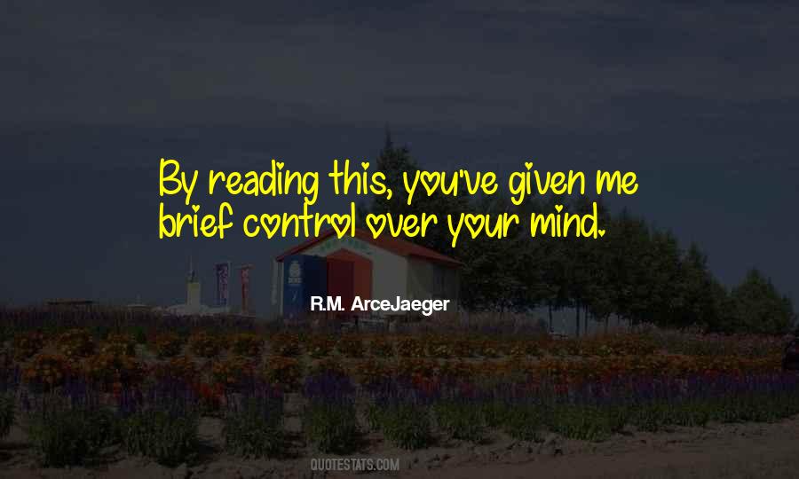 Quotes About Reading Your Mind #693071