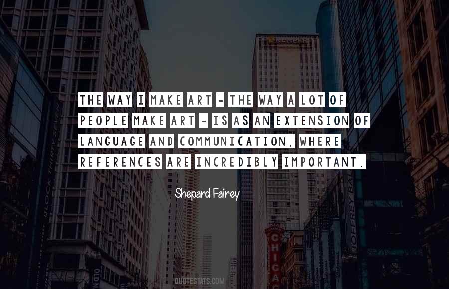 Quotes About Communication And Language #664563
