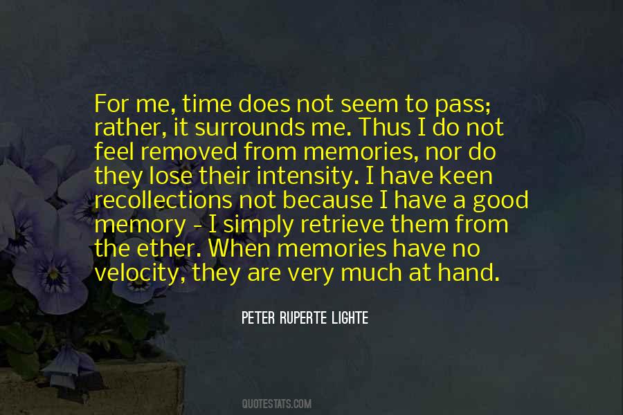 Quotes About A Good Memory #1841738