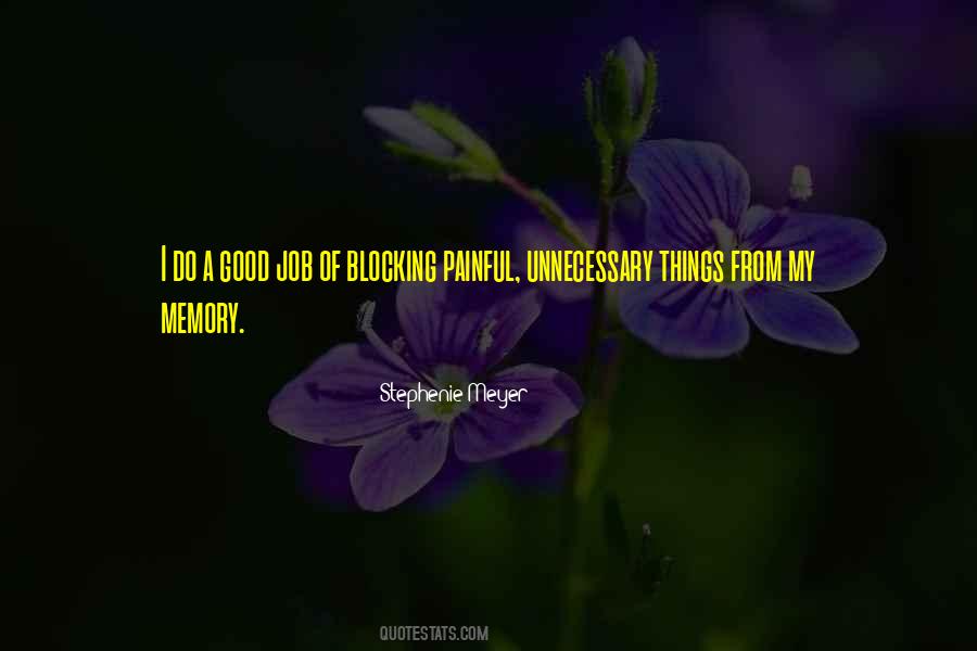 Quotes About A Good Memory #243948