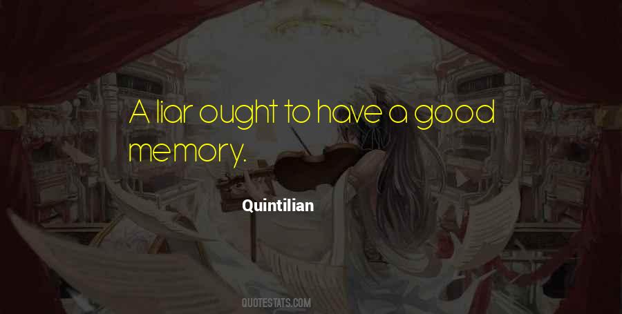 Quotes About A Good Memory #388888