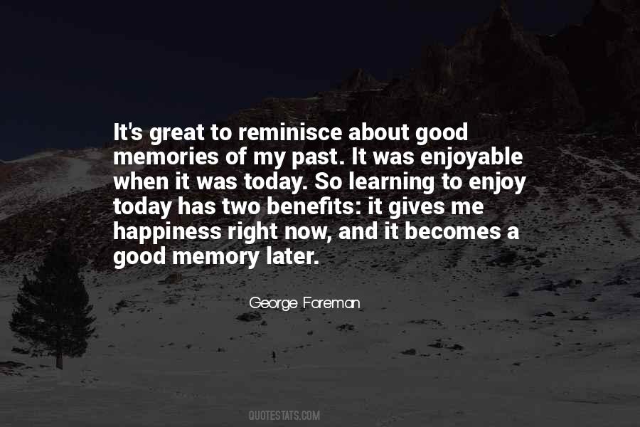 Quotes About A Good Memory #394561
