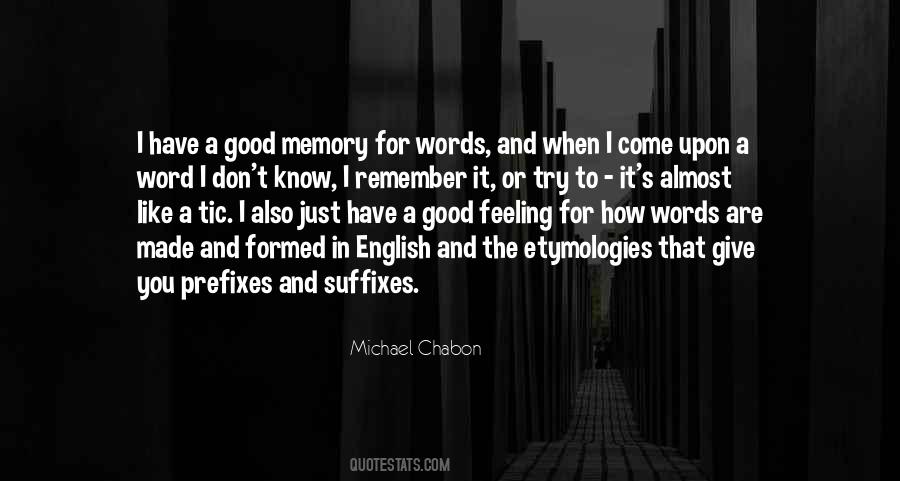 Quotes About A Good Memory #664845