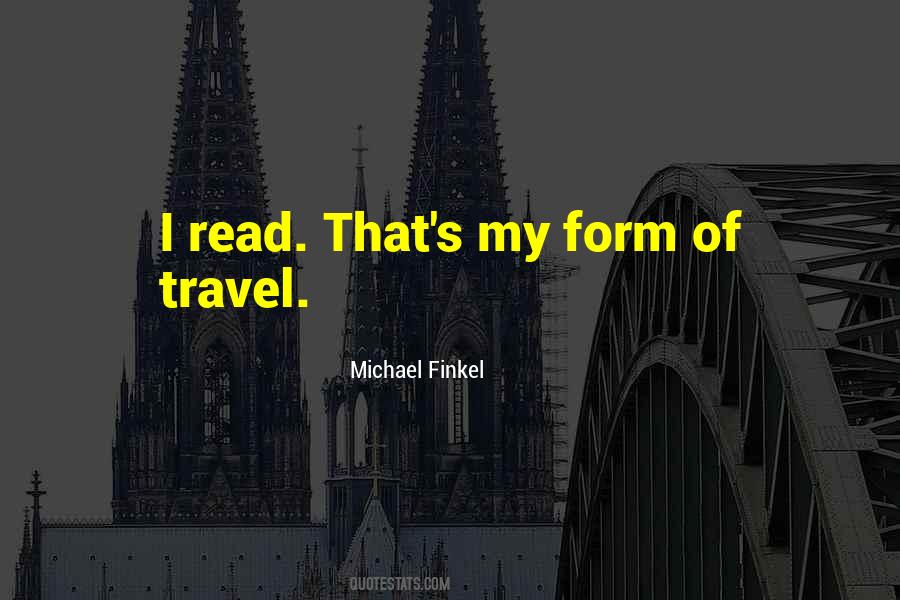 Quotes About Reading Travel #1713719