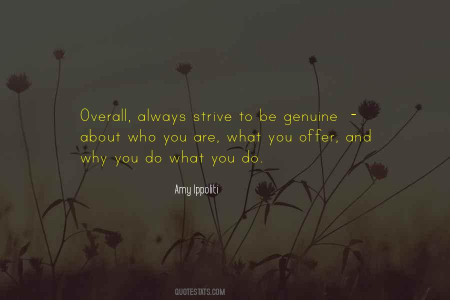 Always Be Genuine Quotes #1682920