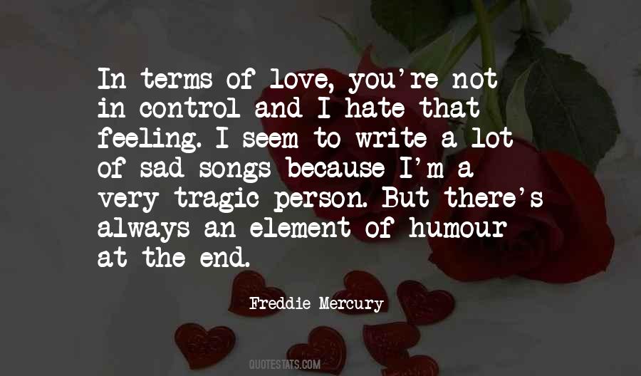 Quotes About Not Feeling The Love #754149