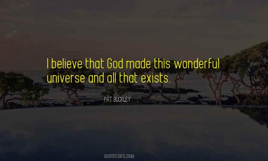 Believe That God Quotes #1550981