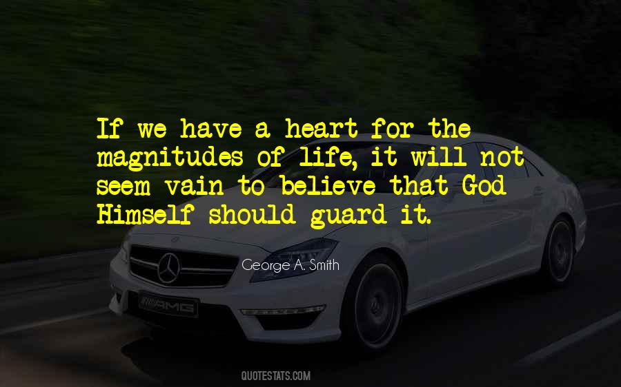 Believe That God Quotes #1641373