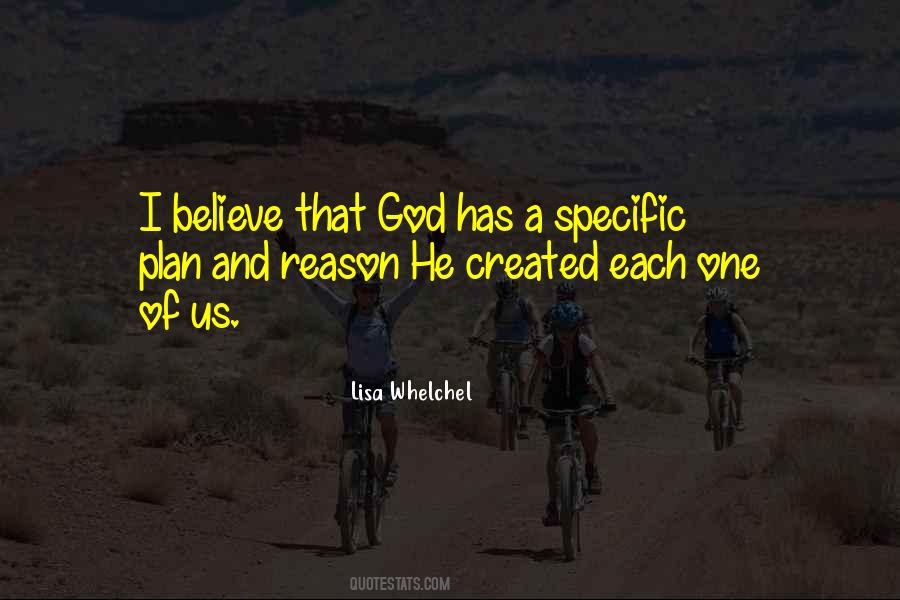 Believe That God Quotes #1862255