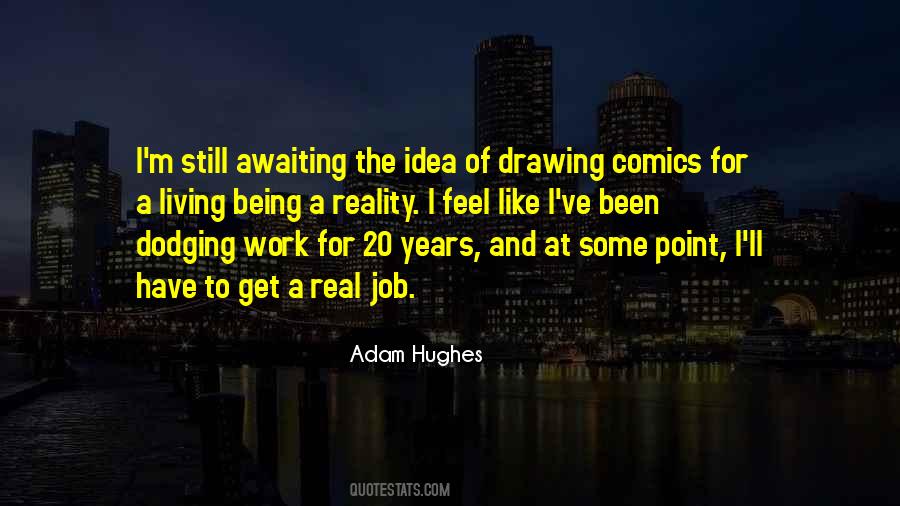 Quotes About Drawing #1664399