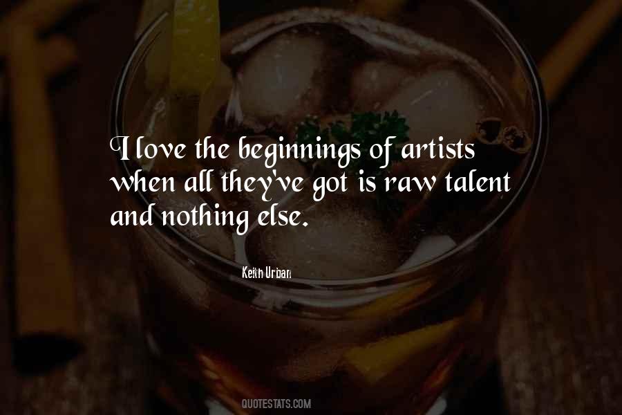 Quotes About Raw Talent #1188118