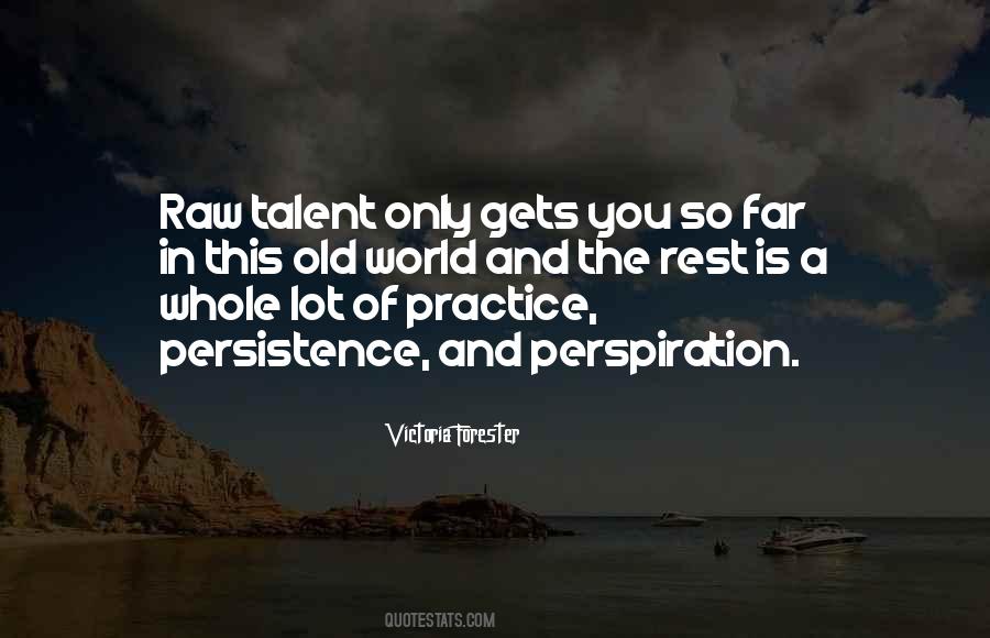 Quotes About Raw Talent #328720