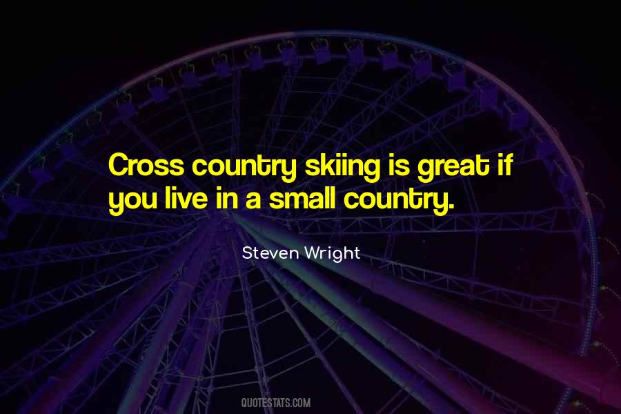 Quotes About Cross Country #1795126