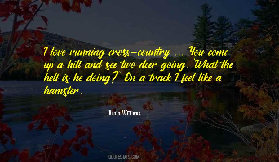Quotes About Cross Country #211520