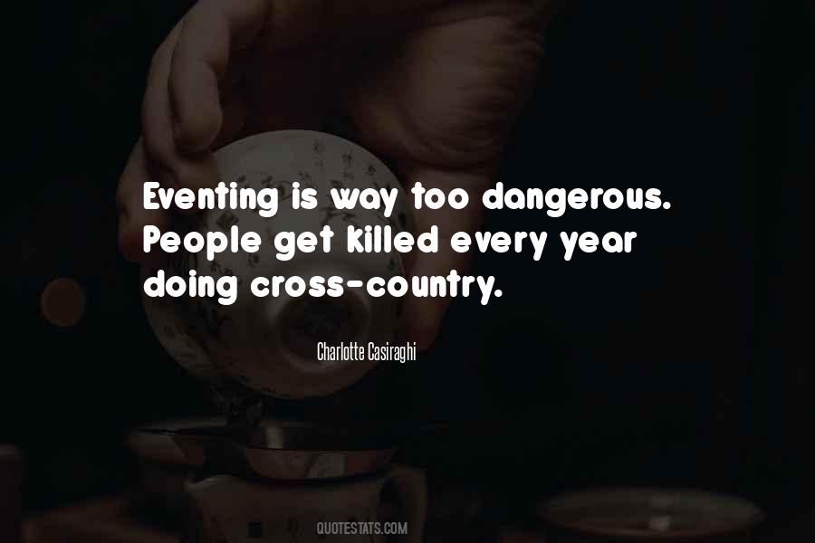 Quotes About Cross Country #374199