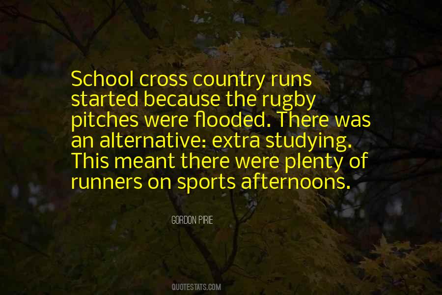 Quotes About Cross Country #499246