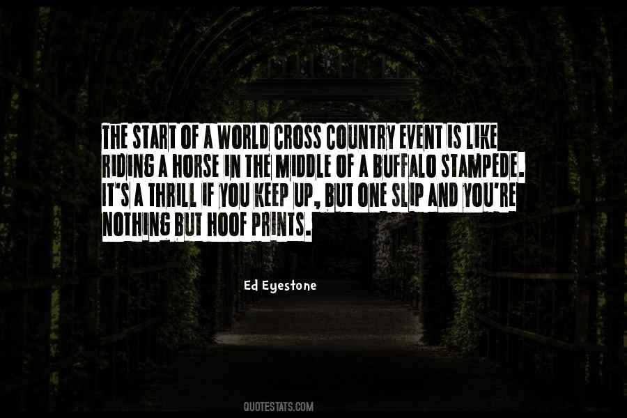 Quotes About Cross Country #606179