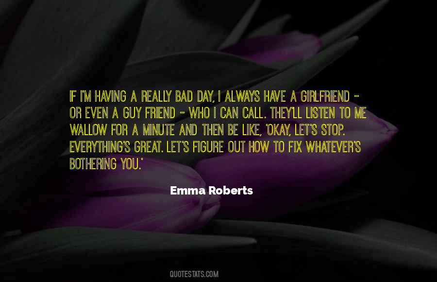 Quotes About Stop Bothering #1804299