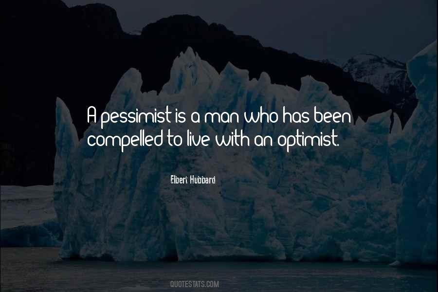 Quotes About Pessimist #1046182