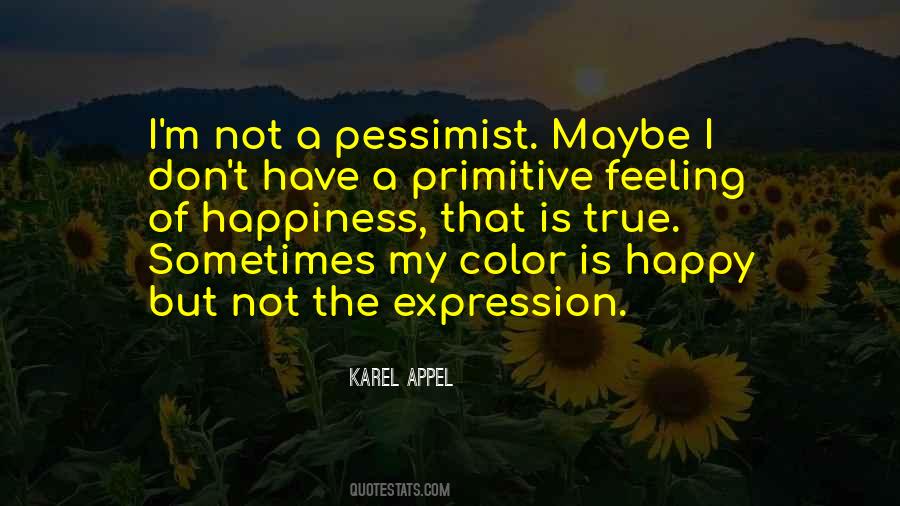 Quotes About Pessimist #1053491