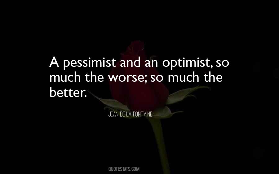 Quotes About Pessimist #1140086