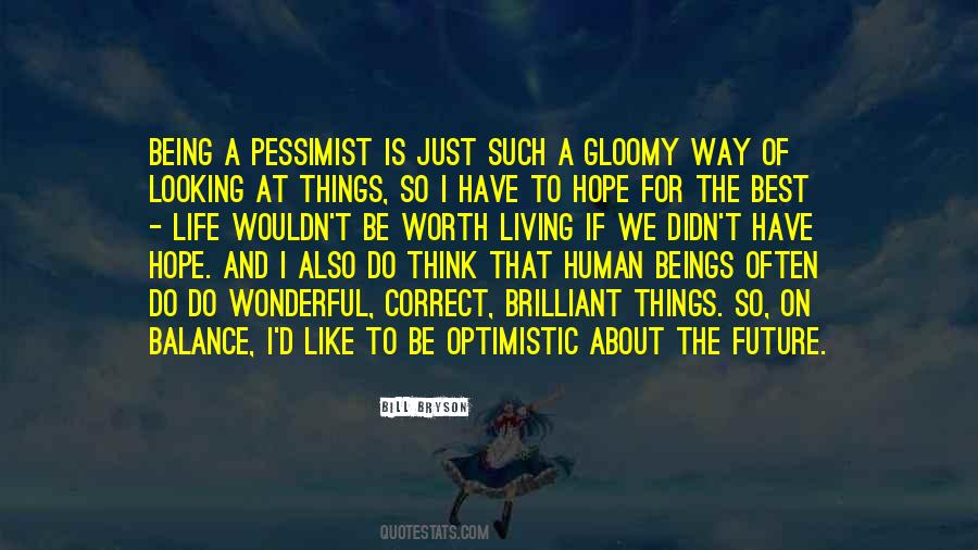 Quotes About Pessimist #1263375