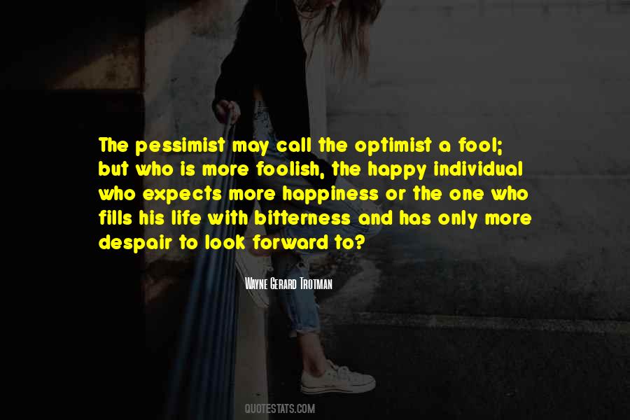Quotes About Pessimist #1316951