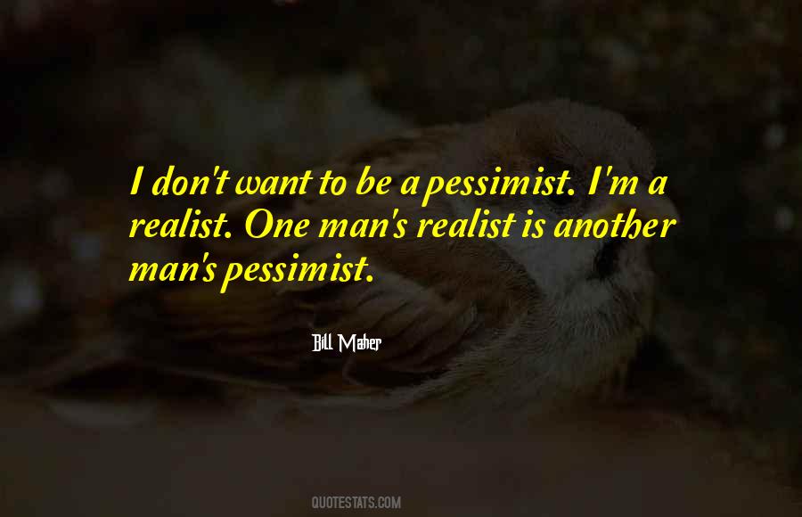 Quotes About Pessimist #1349793