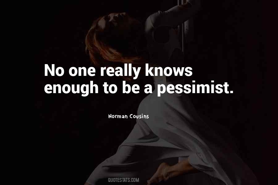 Quotes About Pessimist #1718502