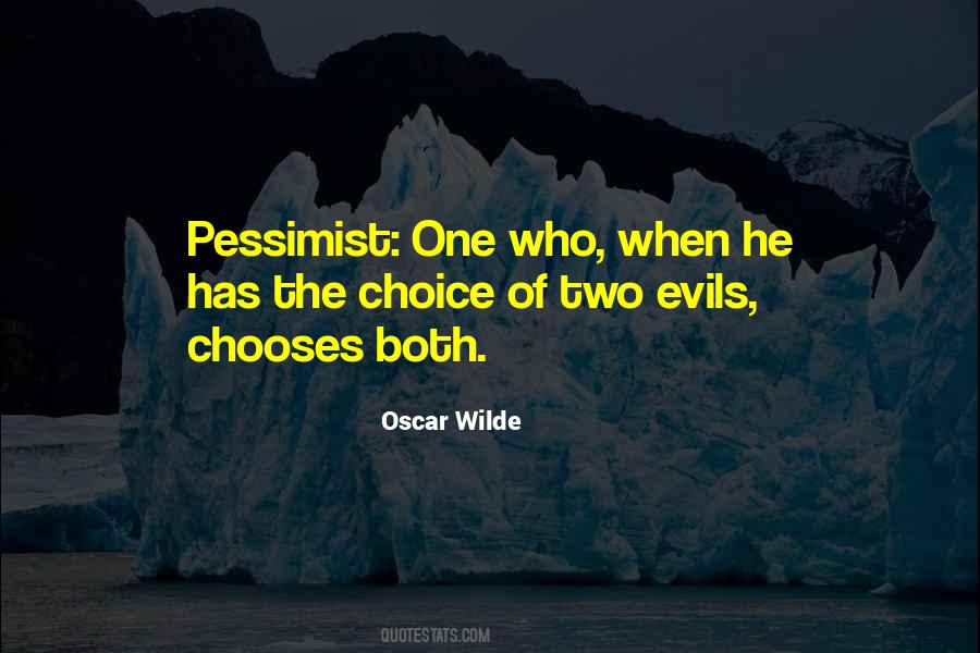 Quotes About Pessimist #236999 Quotes About Pessimist #236999