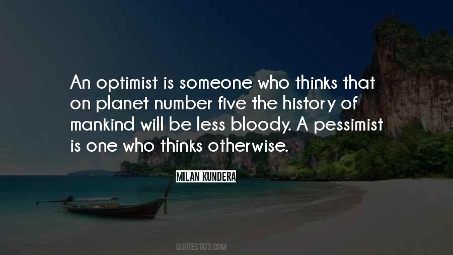 Quotes About Pessimist #303026