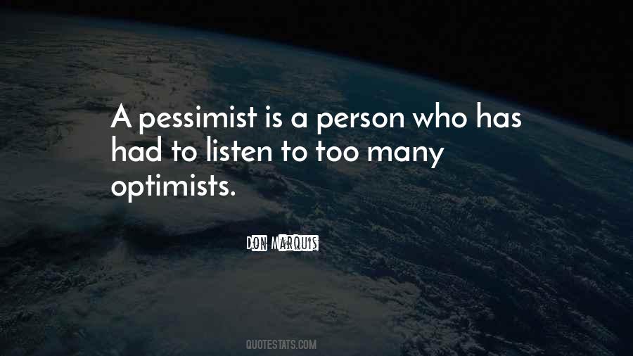 Quotes About Pessimist #981426