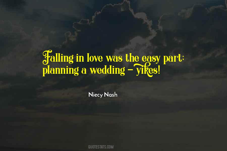 Quotes About Planning A Wedding #377890