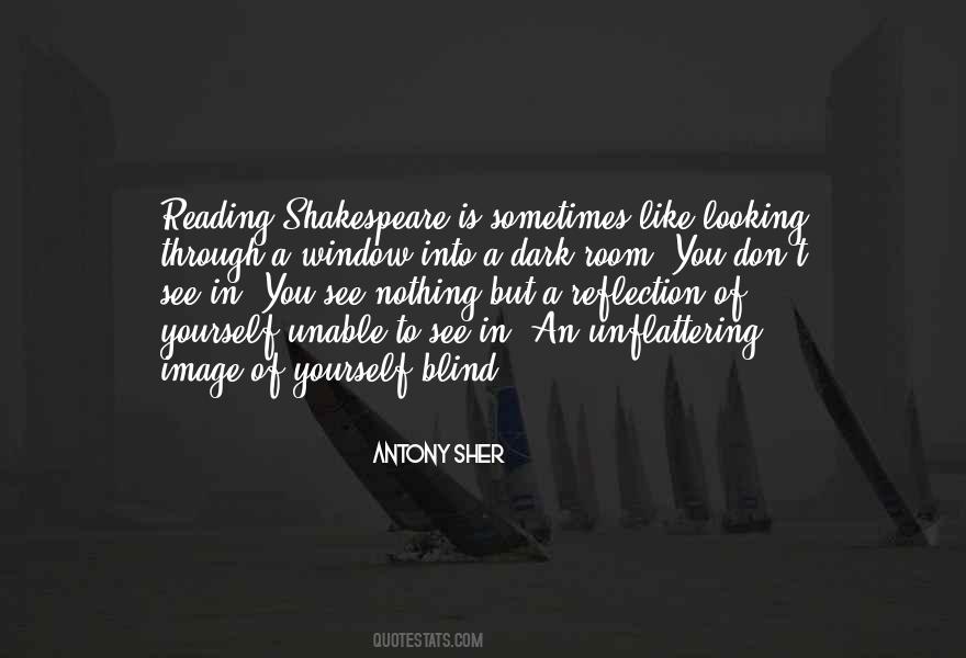 Quotes About Reading Shakespeare #812980