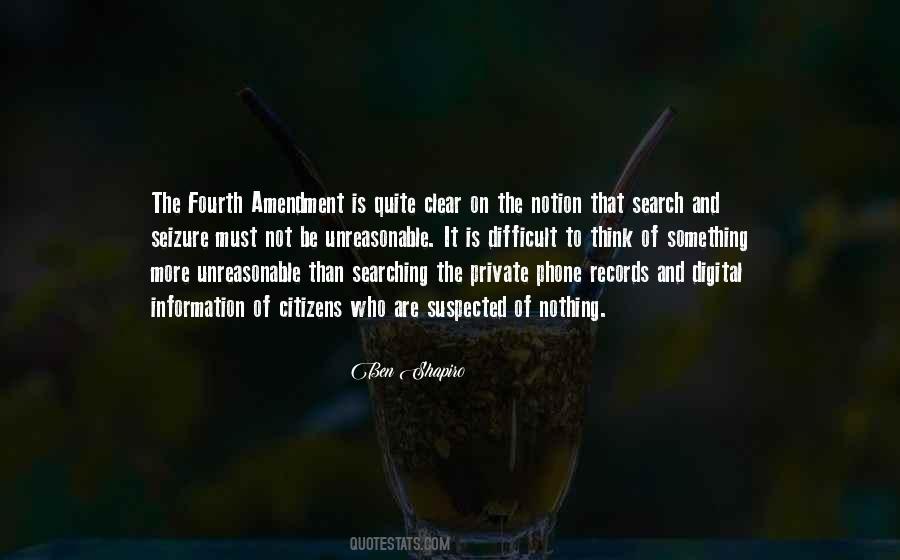 Quotes About Fourth Amendment #1159809