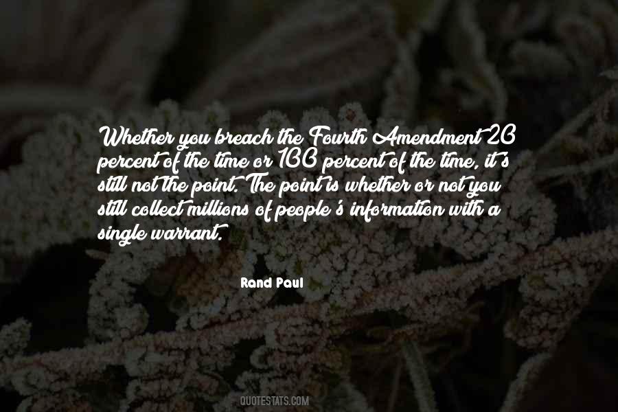 Quotes About Fourth Amendment #1533047
