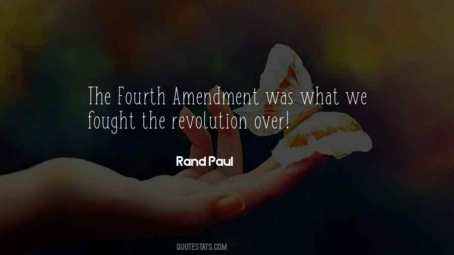 Quotes About Fourth Amendment #336113